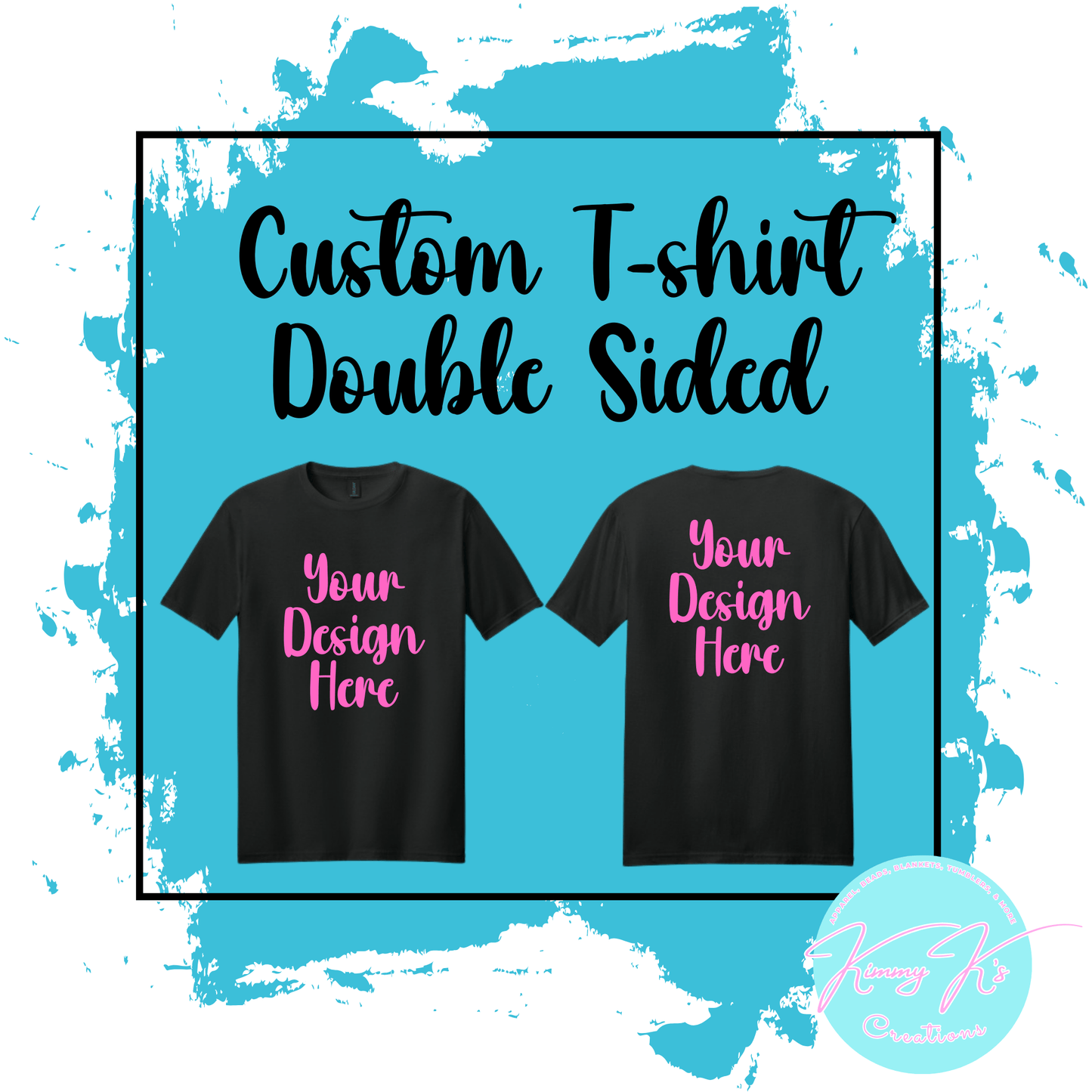 Custom T-shirt | Double Sided