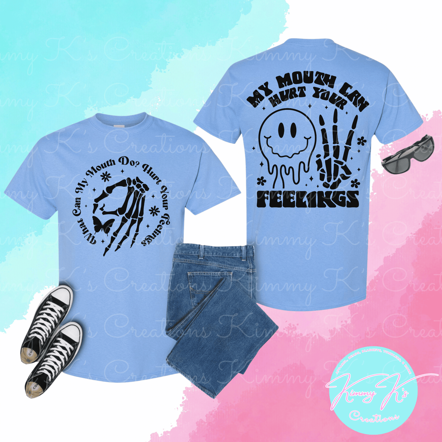 Mouth Hurt Your Feelings | Front & Back T-Shirt