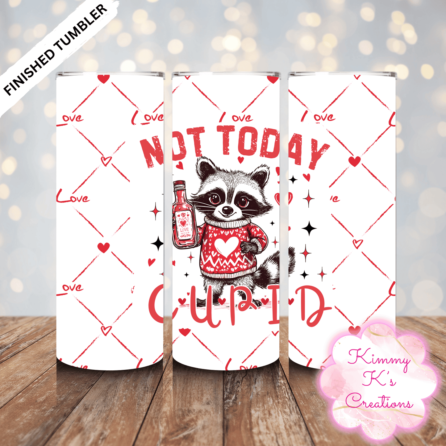 Tumbler | Not Today Cupid