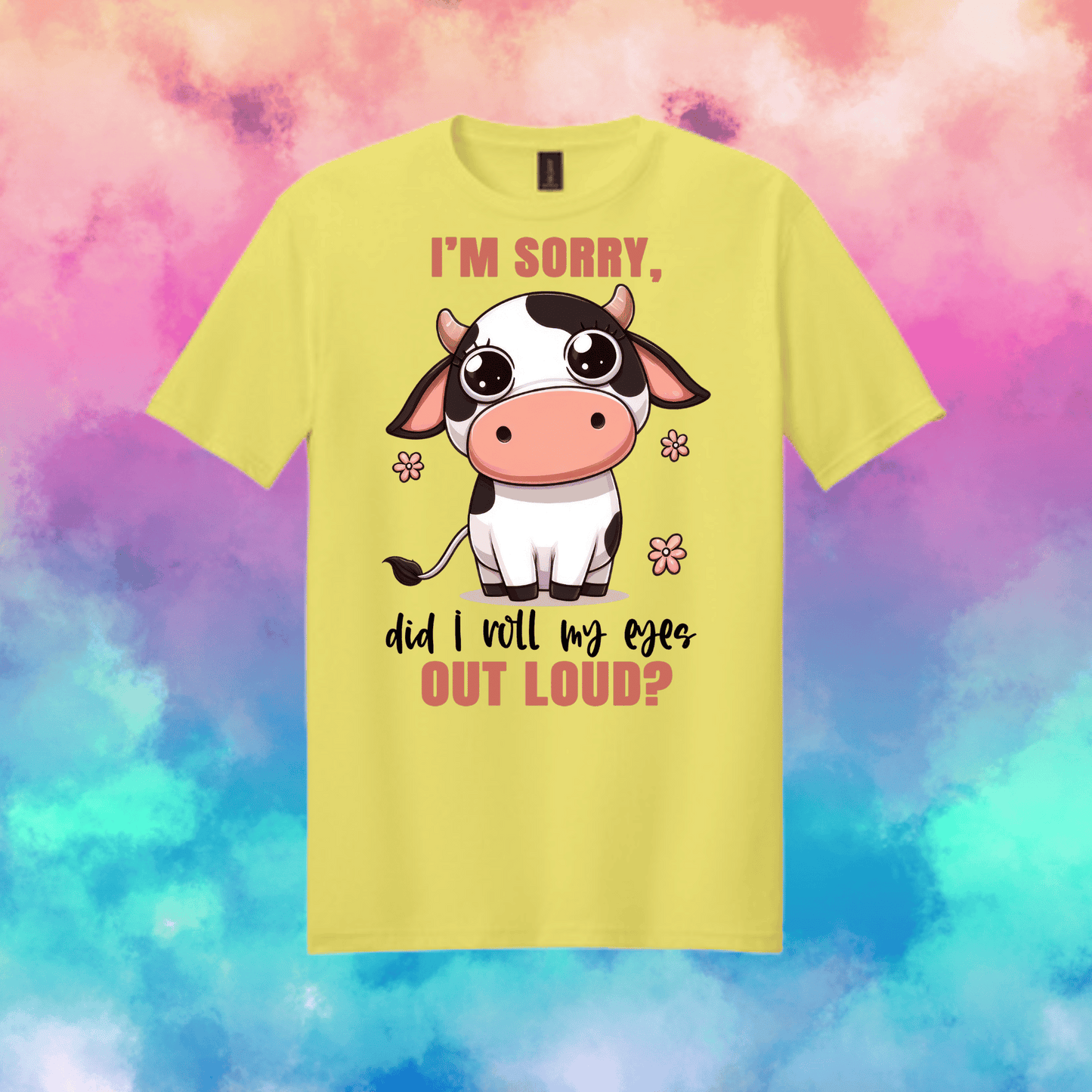 T-Shirt | Cow Rolling Eyes Out Loud