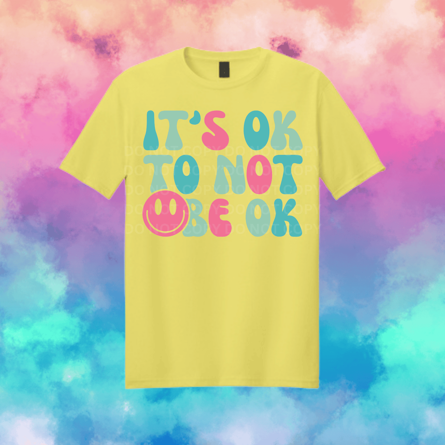 It's Okay To Not Be Okay