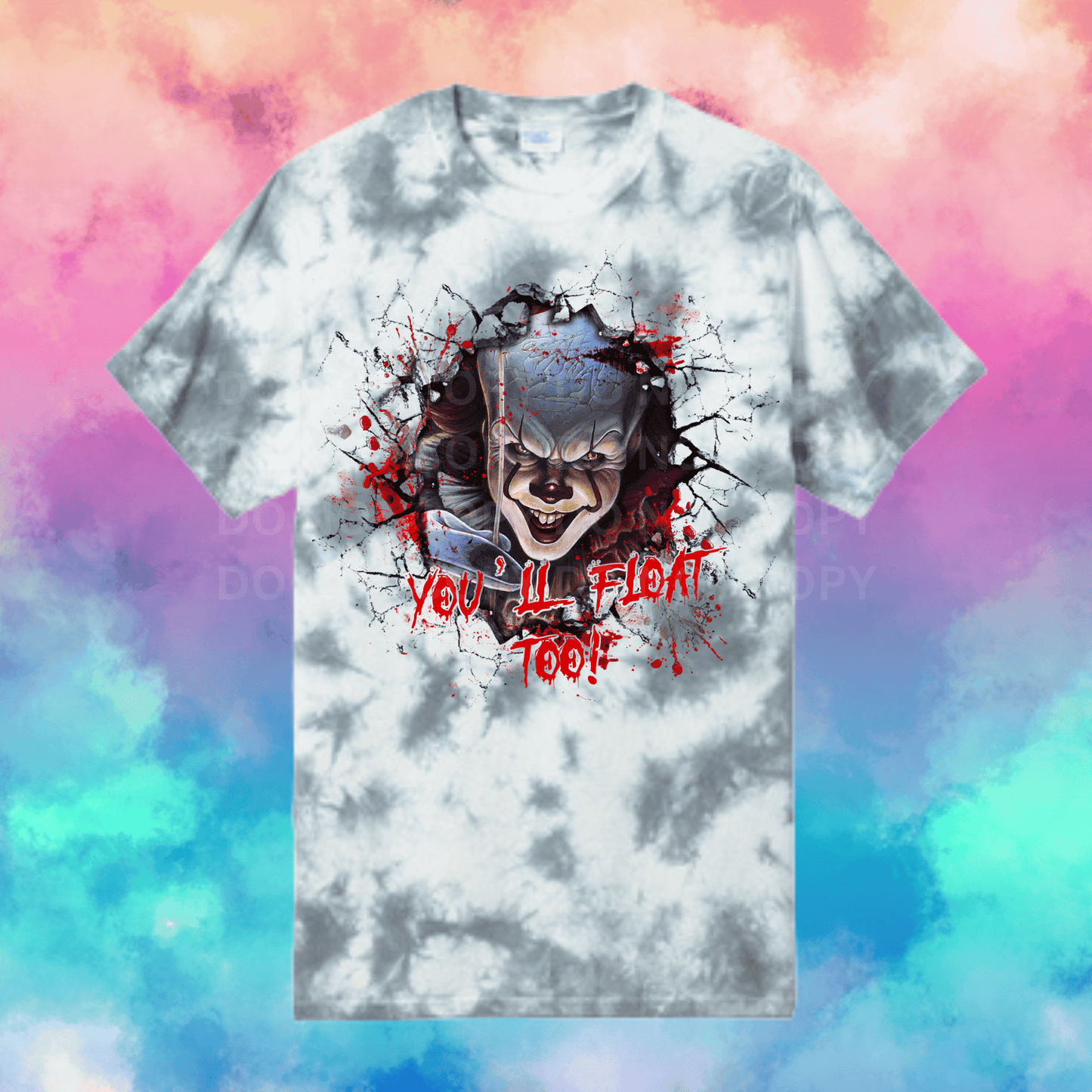 T-Shirt | You'll Float Too