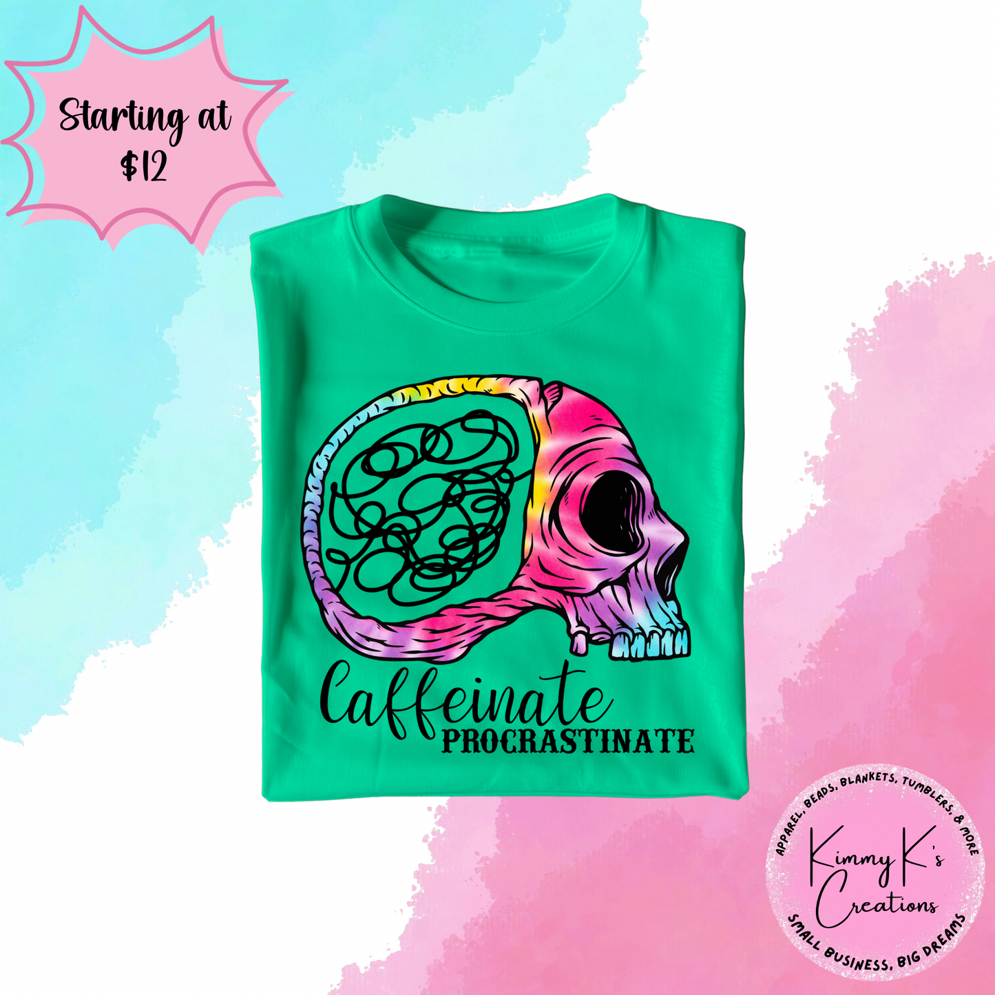 Caffeinate Procrastinate | T-Shirt