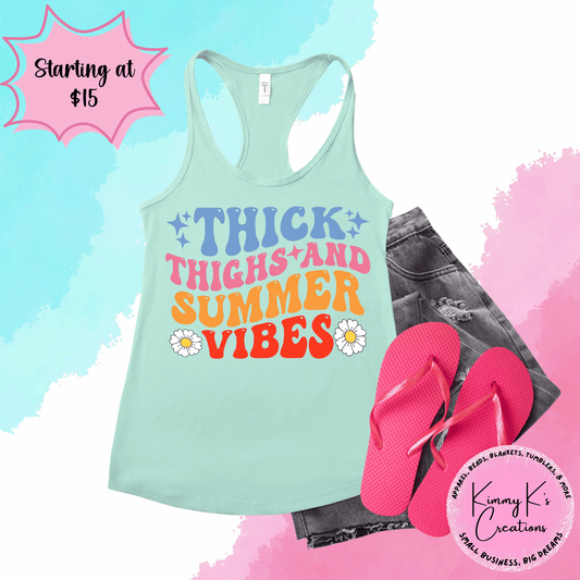 Thick Thighs And Summer Vibes | Tank Top