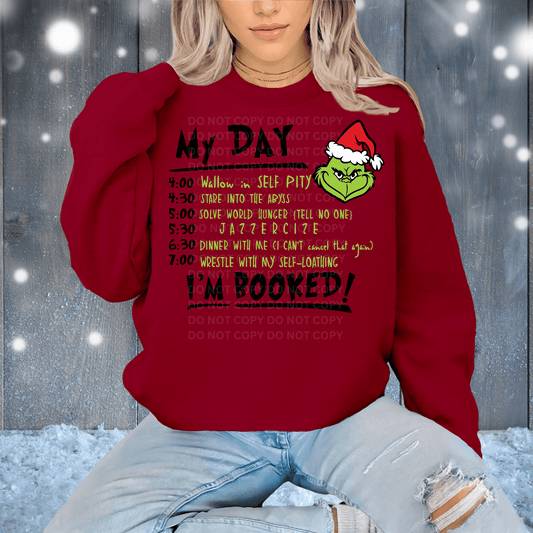 My Day I'm Booked! | Crewneck